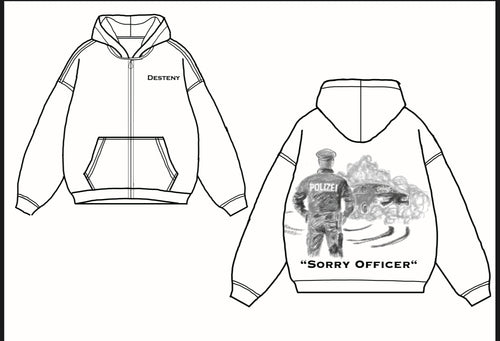 „Sorry Officer“ Zipper - hoodie
