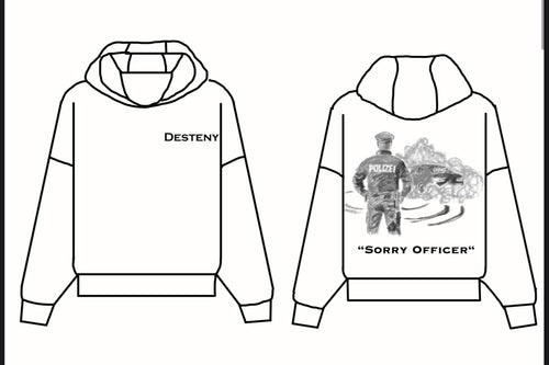 „Sorry Officer“ Hoodie